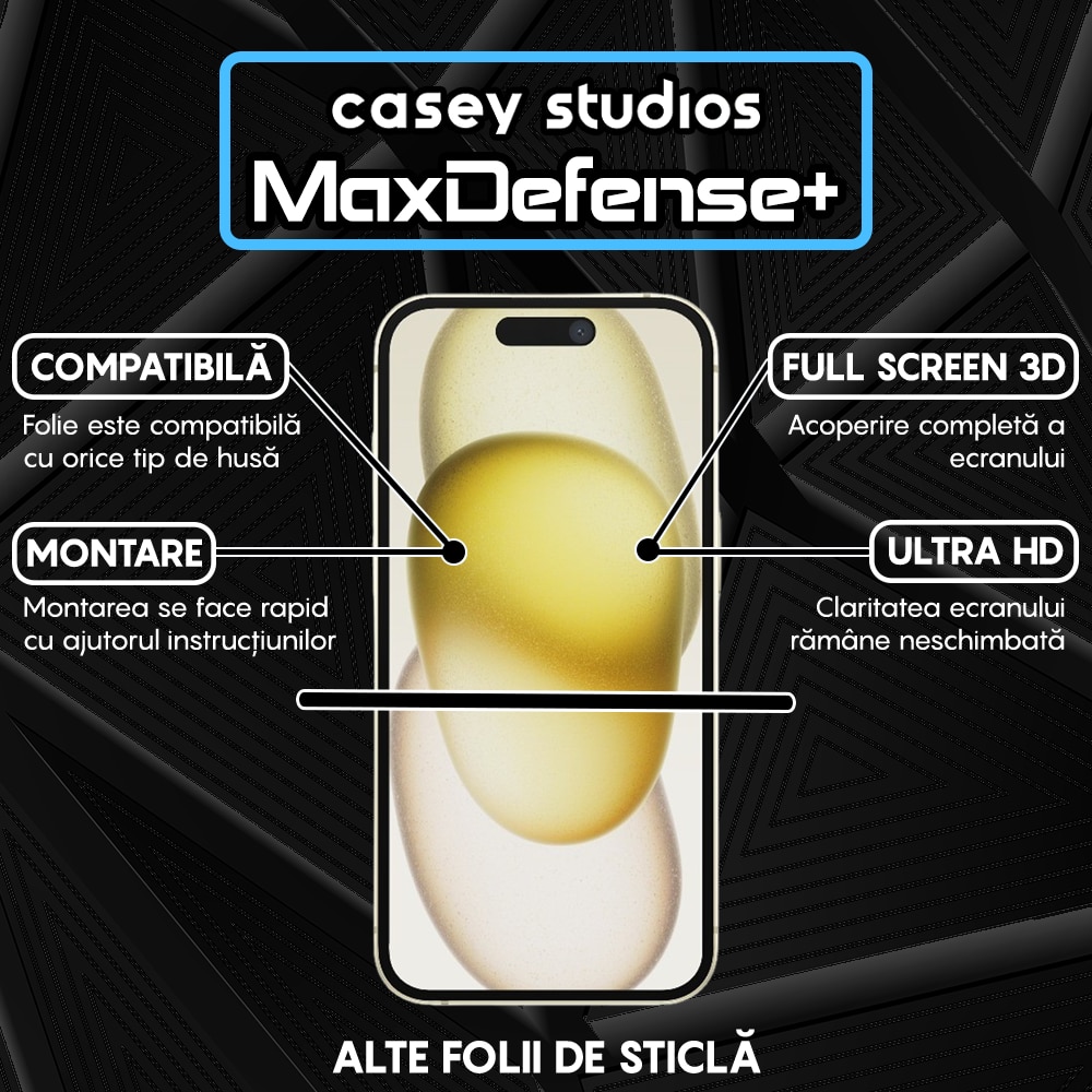 Folie Sticla CASEY STUDIOS™ compatibila cu iPhone 15, MaxDefense+ Classic, Full Cover 3D, Full Glue, Transparenta