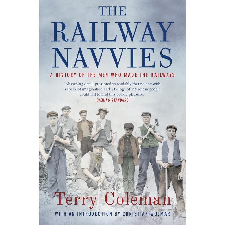 Railway Navvies - Terry Coleman
