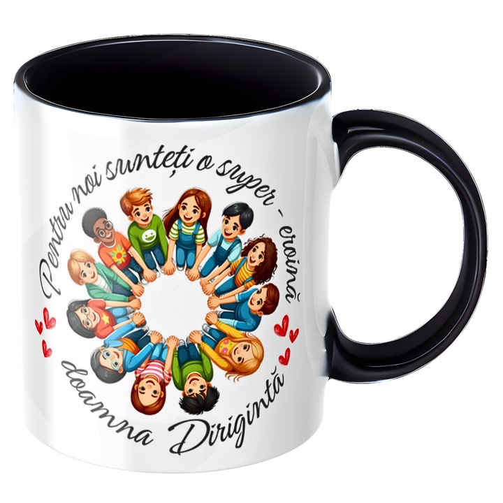 Cana personalizata Pentru noi sunteti o super-eroina doamna Diriginta!, neagra, Mesaj de Multumire, Cadou Gradinita / Sfarsit de An, ceramica, 330ml