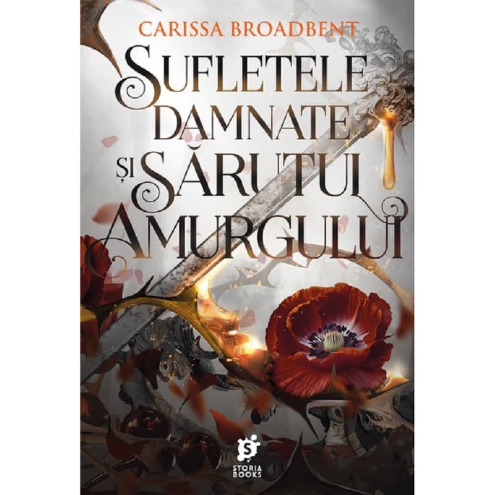 Sufletele Damnate Si Sarutul Amurgului. Seria Coroanele Nyaxiei Vol.4 - Carissa Broadbent