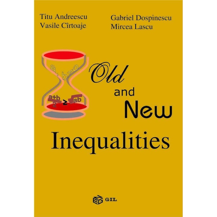 Old and New Inequalities, Vasile Cirtoaje
