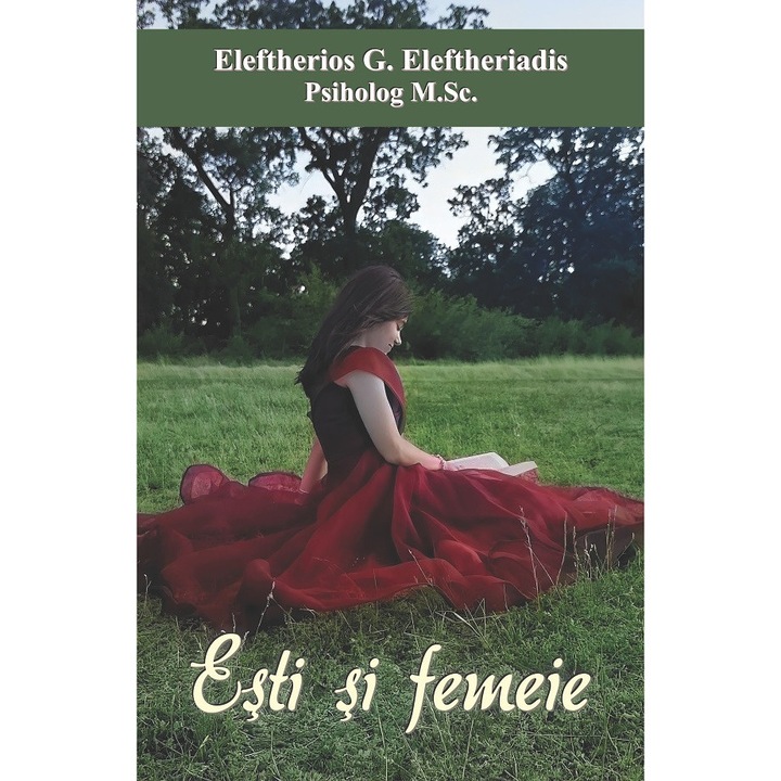 Esti Si Femeie - Eleftherios G. Eleftheriadis