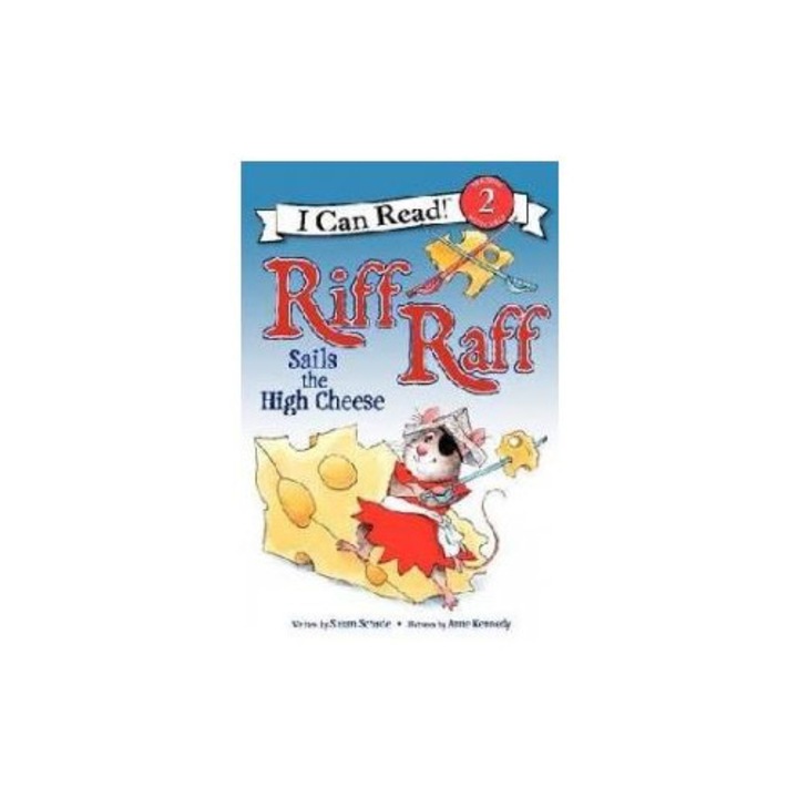 Riff Raff Sails the High Cheese, Susan Schade