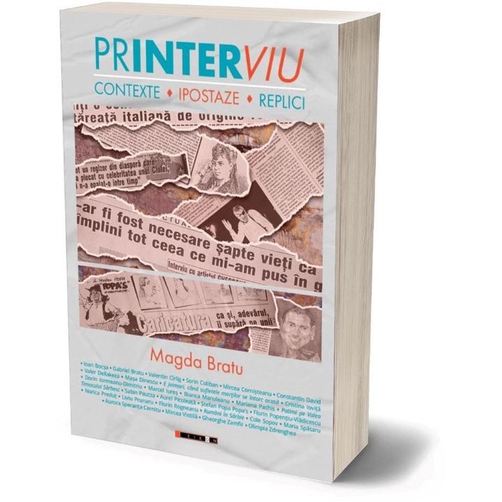 Printerviu. Contexte. Ipostaze. Replici, Magda Bratu