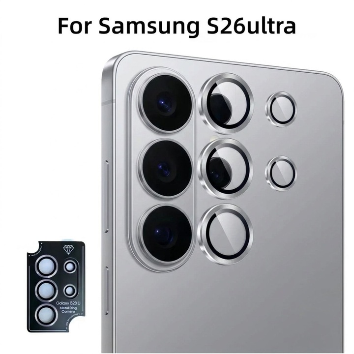 Set Protectie Lentile pentru Samsung Galaxy S26 Ultra, Sticla de Protectie, Transparenta Totala HD, Anti-Amprenta, Suport Auto-Adeziv, Argintiu