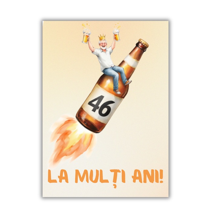 Felicitare 13x18cm cu plic- aniversare/zi nastere 46 ani- pentru el