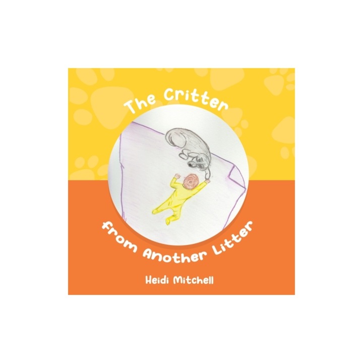 The Critter from Another Litter, Heidi Mitchell