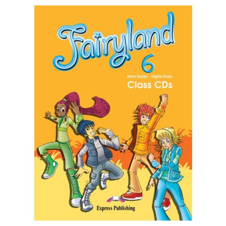 Curs limba engleza. Fairyland 6. Audio CD (set 4 CD), Jenny Dooley