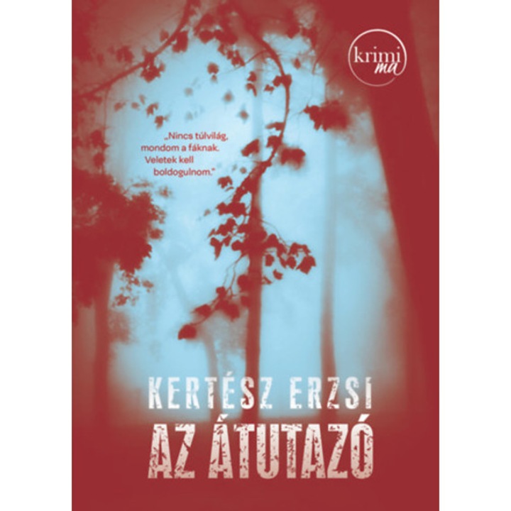 Az átutazó - Kertész Erzsi