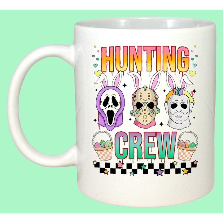 Cana Paste Hunting Crew Easter Horror Mask Bunny Funny Dark, Cadou, Sarbatori, Cri-Flo, Culoare Alb, 330 ml