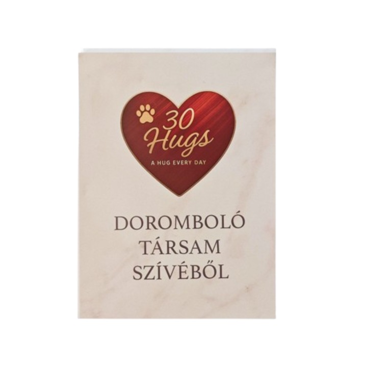 30 ölelés – Doromboló társam szívéből