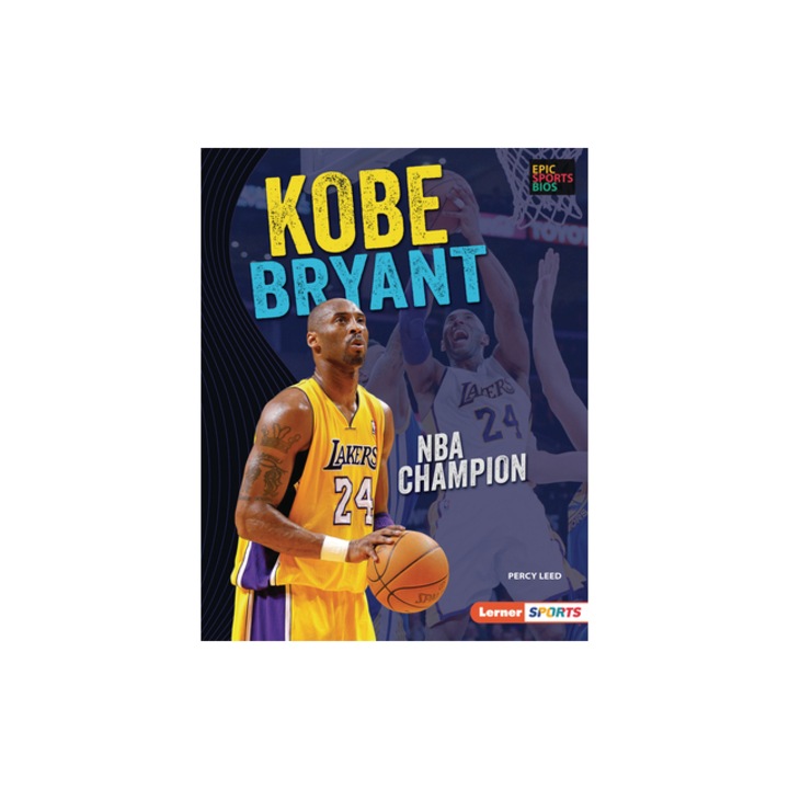 Kobe Bryant: NBA Champion