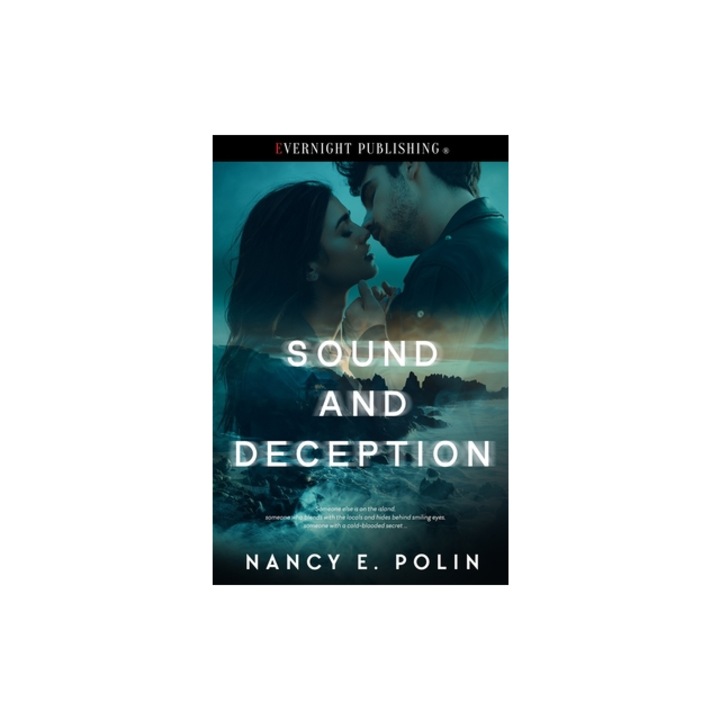 Sound and Deception, Nancy E. Polin
