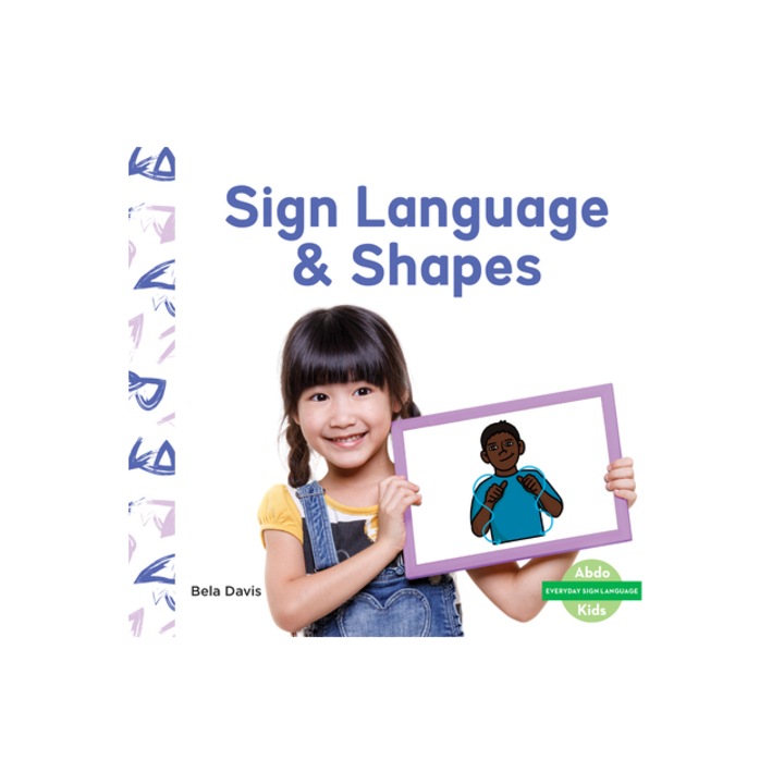 Sign Language & Shapes, Bela Davis