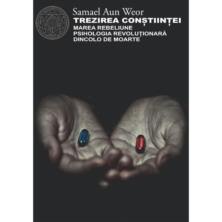 TREZIREA CONSTIINTEI - Samael Aun Weor