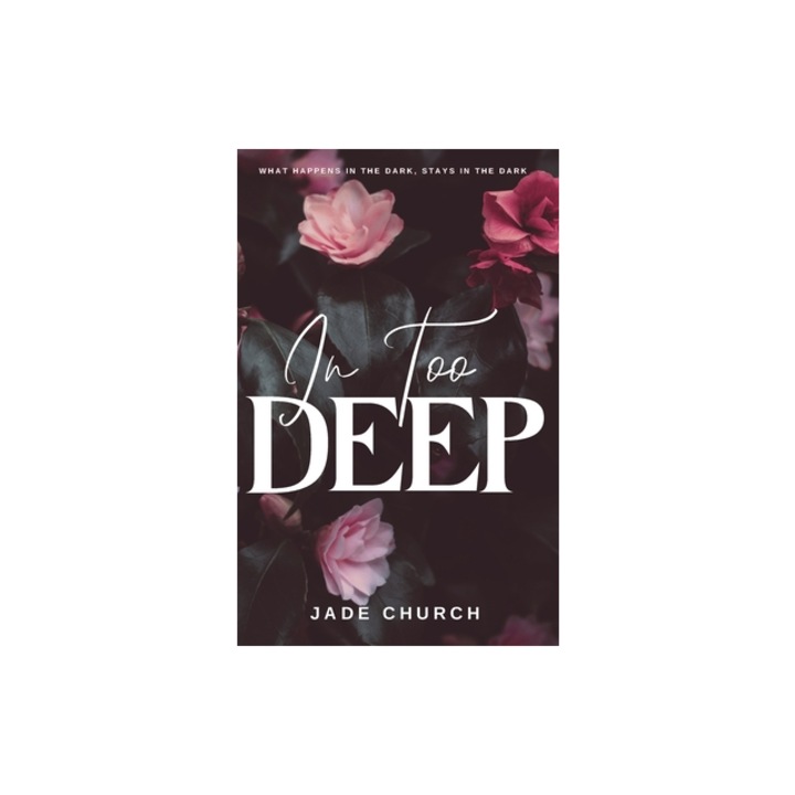 In Too Deep, Jade Church