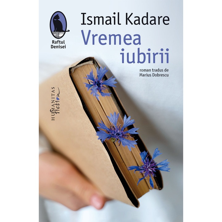 Vremea iubirii, Ismail Kadare