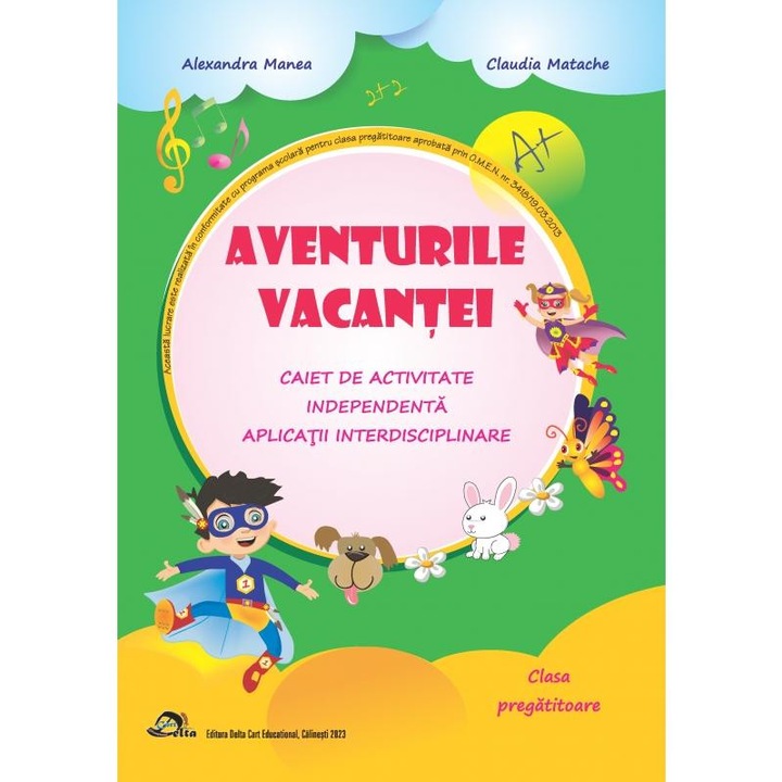 Aventurile vacantei, Alexandra Manea, 2023