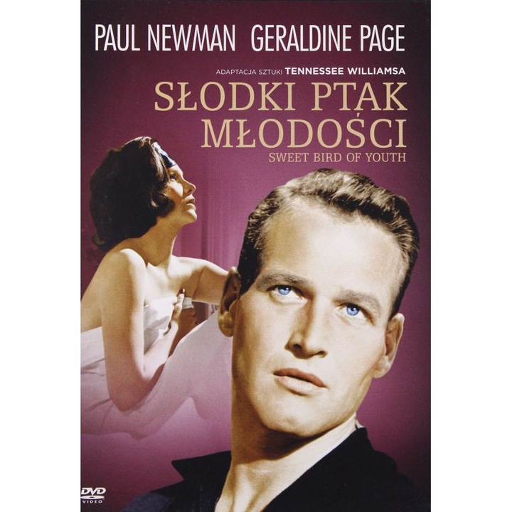 Dulcea pasare a tineretii [DVD]