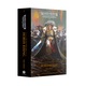 Roman din universul Warhammer Horus Heresy, The Horus Heresy Saga: Horus Rising (HB), Dan Abnett, Games Workshop, limba engleza
