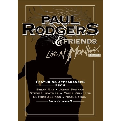 Paul Rodgers (from Free, Bad Company) + Friends-Live At Montreux 1994-DVD