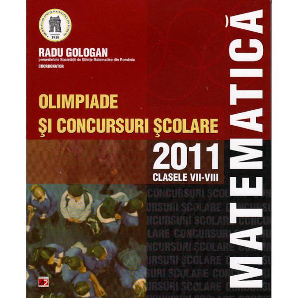 2011 Matematica cls 7-8 olimpiade si concursuri scolare - Radu Gologan