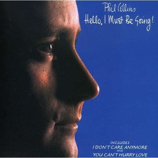 Phil Collins (from Genesis, Brand X)-Hello I Must Be Going-CD