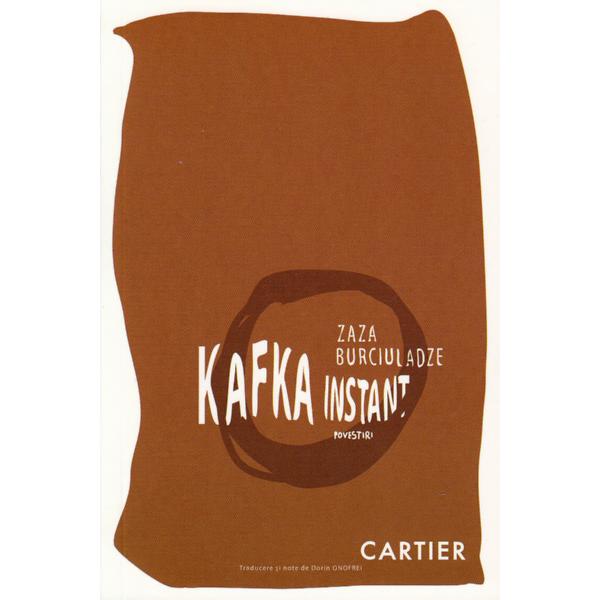 Kafka instant - Zaza Burciuladze