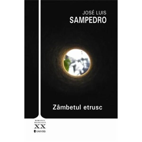 Zambetul etrusc - Jose Luis Sampedro