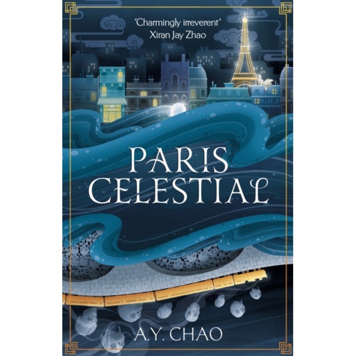 Paris Celestial - A. Y. Chao - A.y. Chao