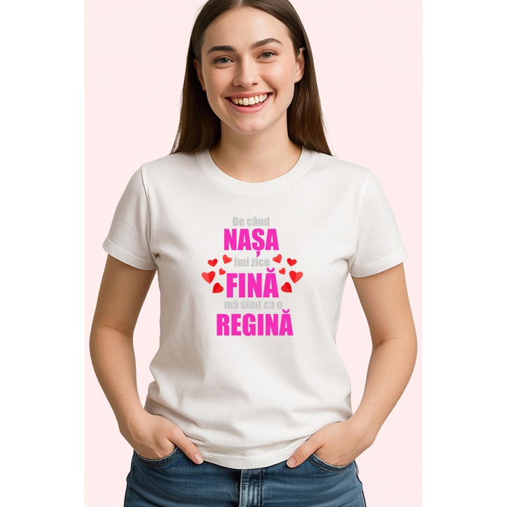 Tricou Nasa Regina Mesaj Roz, Dama, 100% Bumbac, Cri-Flo, Cadou Aniversare Evenimente, Culoare Alb, Marime M