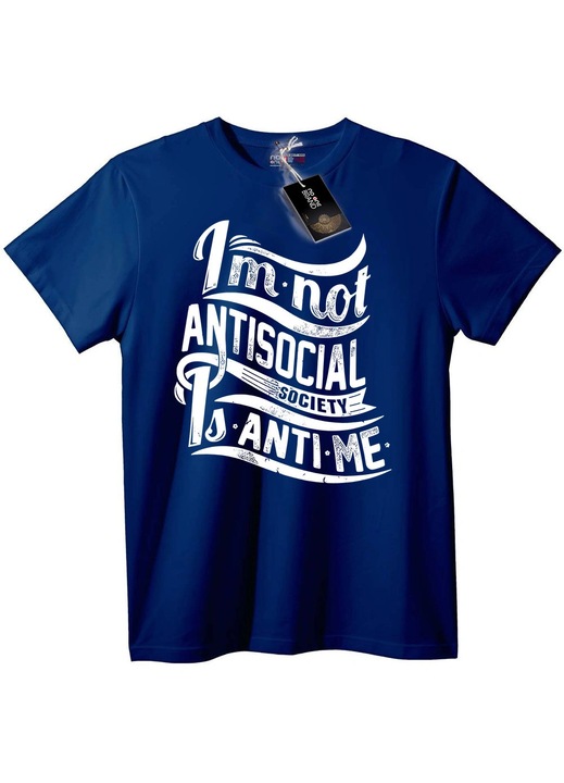 Tricou Nu sunt asocial, societatea este împotriva mea, Bleumarin