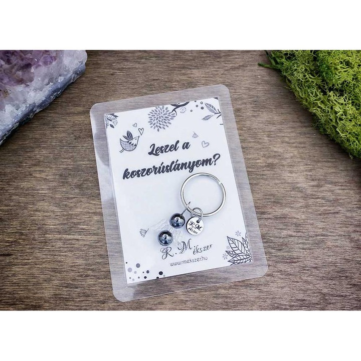 Leszel a koszorúslányom kulcstartó hematittal