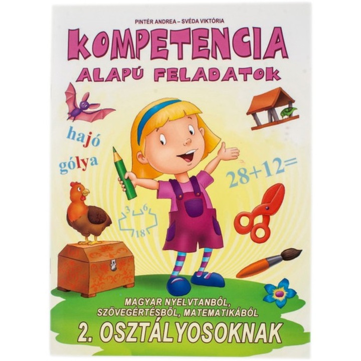 Sarcini bazate pe competente - pentru elevii din clasa a 2-a