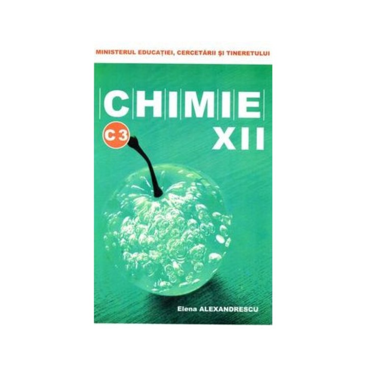 Chimie C3 manual pentru cls a XII-a