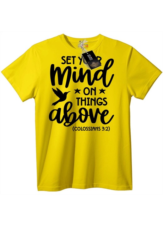 Tricou Îndreaptă-ți mintea spre cele cerești, Galben