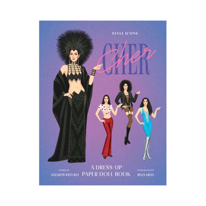 Style Icons: Cher: A Dress-up Paper Doll Book - Elizabeth Weitzman