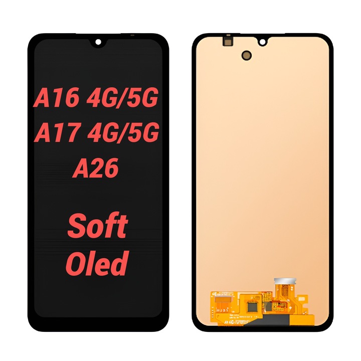 Display Ecran Lcd pentru Samsung A16 / A17 / A26 Soft Oled