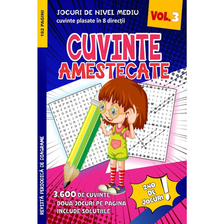 Diagrame clasice "Cuvinte Amestecate vol 3" 240jocuri, 3600cuvinte plasate in 8directii, nivel mediu, limba romana, editie premium, 162pagini, Marius Stroie