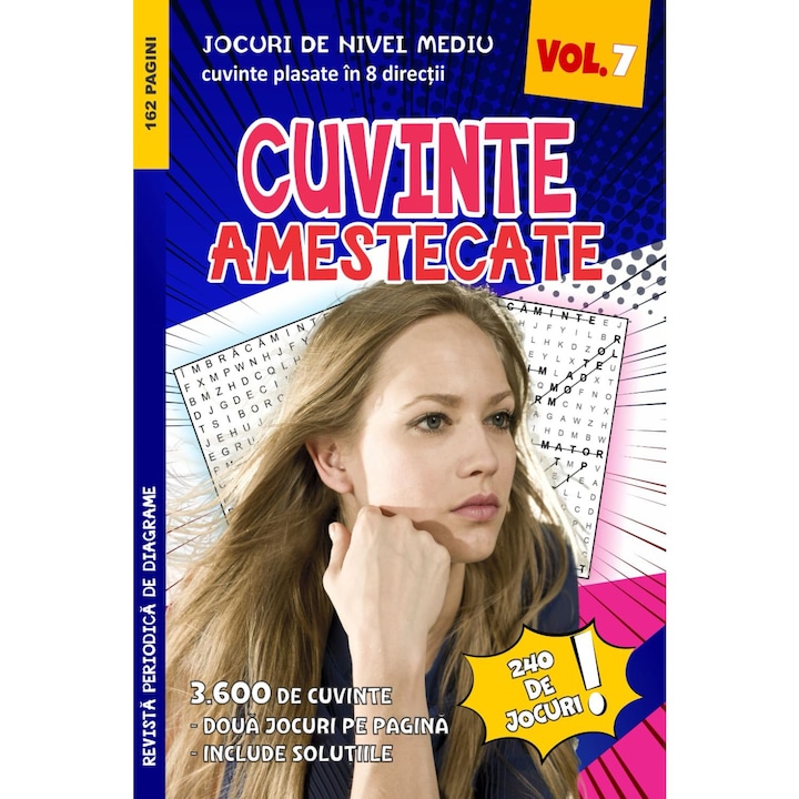 Diagrame clasice "Cuvinte Amestecate vol 7" 240jocuri, 3600cuvinte plasate in 8directii, nivel mediu, limba romana, editie premium, 162pagini, Marius Stroie