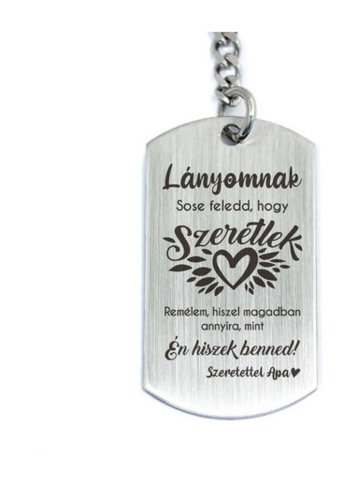 Hiszek benned lányom apa acél medálos kulcstartó
