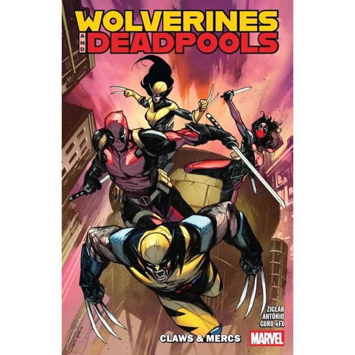 Képregény Wolverines & Deadpools, Claws & Mercs, TP, Szerző Cody Ziglar