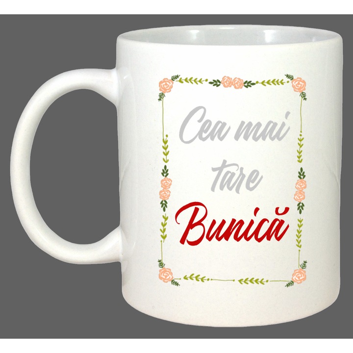 Cana Cea Mai Tare Bunica Floral, Cadou, Sarbatori, Cri-Flo, Culoare Alb, 330 ml