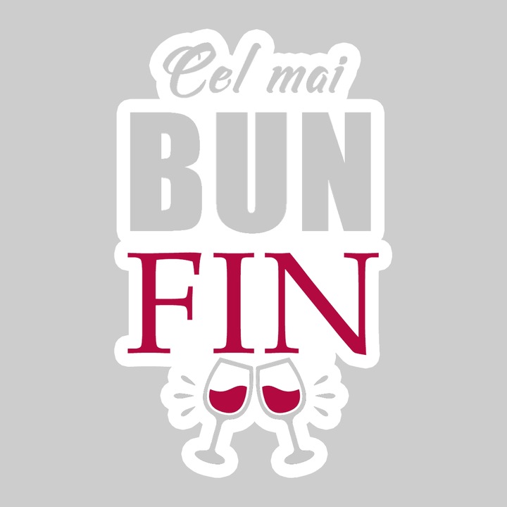 Sticker Cel Mai Bun Fin Pahare, Autoadeziv, Cool Funny Texte, Cri-Flo, 10 cm