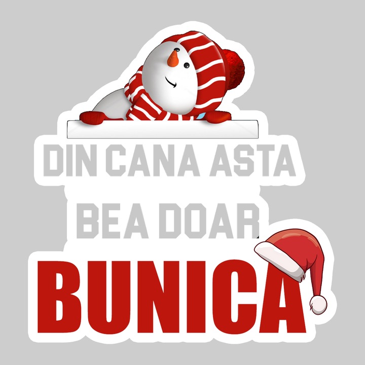 Sticker Din Cana Asta Bea Doar Bunica Craciun, Autoadeziv, Cool Funny Texte, Cri-Flo, 10 cm