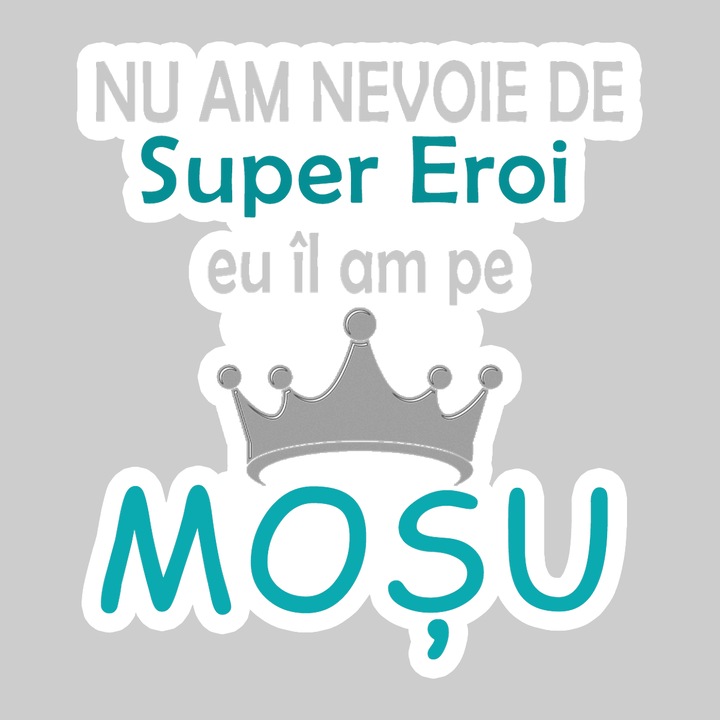 Sticker Super Mosu Gri Coroana, Autoadeziv, Cool Funny Texte, Cri-Flo, 25 cm