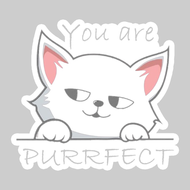 Sticker You Are Purrfect Pisica, Autoadeziv, Cool Funny Texte, Cri-Flo, 10 cm