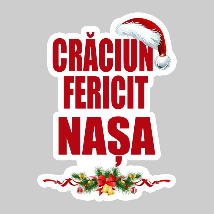 Sticker Craciun Fericit Nasa Decor, Autoadeziv, Cool Funny Texte, Cri-Flo, 10 cm