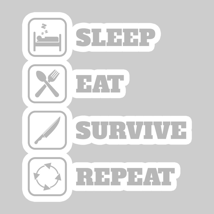 Sticker Sleep Eat Survive Repeat, Autoadeziv, Cool Funny Texte, Cri-Flo, 20 cm