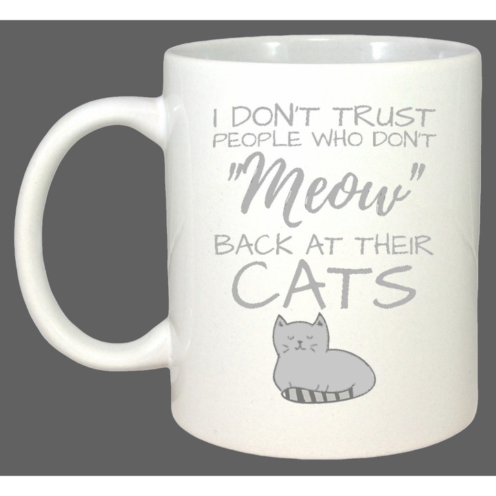 Cana Funny Cat Lady Quote, Cadou, Sarbatori, Cri-Flo, Culoare Alb, 330 ml